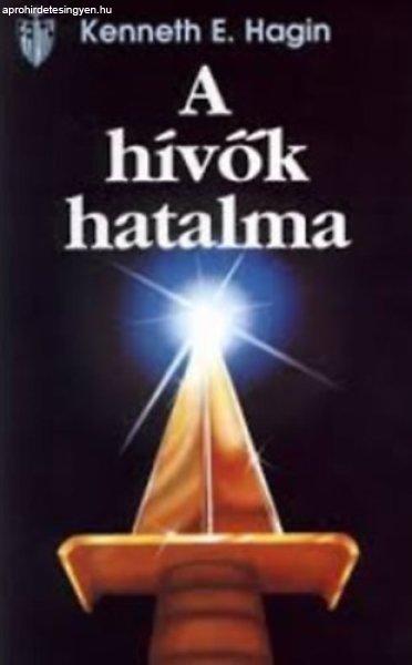 A hívők hatalma - Kenneth E. Hagin