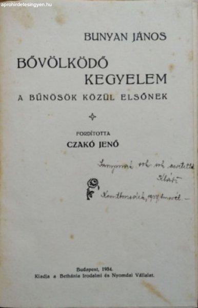 Bővölködő kegyelem - A bűnösök közül elsőnek - Bunyan János (John
Bunyan) - Czakó Jenő (ford.)