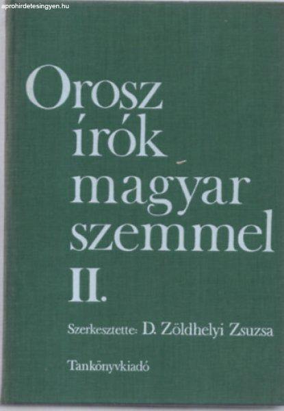 Orosz írók magyar szemmel II. - D. Zöldhelyi Zsuzsa