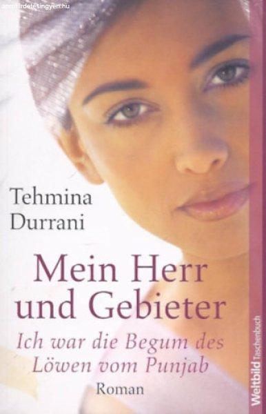 Mein Herr und Gebieter - Tehmina Durrani