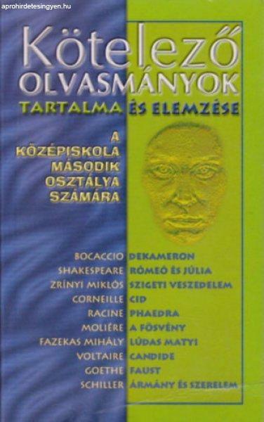 Kötelező olvasmányok tartalma és elemzése a középiskola második
osztálya számára - Elekes Szentágotai Blanka