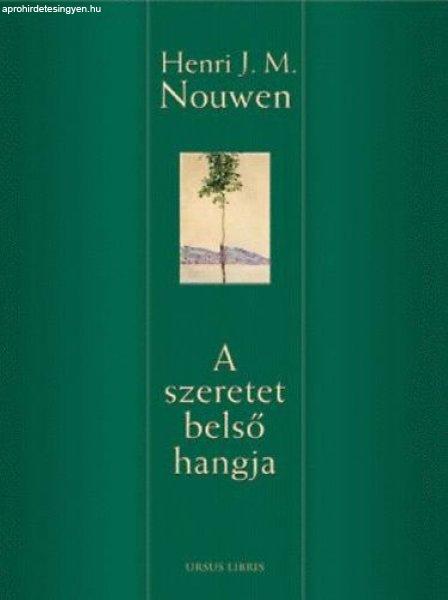 A szeretet belső hangja - Henri J. Nouwen