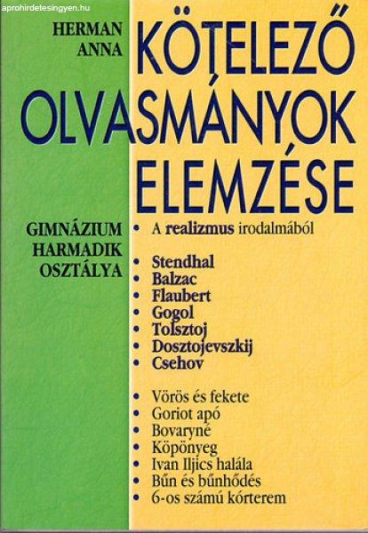 Kötelező olvasmányok elemzése - Gimnázium harmadik osztálya - Herman Anna