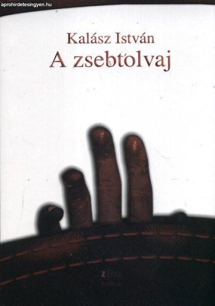 A zsebtolvaj - Kalász István