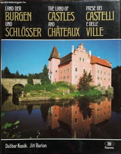 Land der Burgen und Schlösser / The Land of Castles and Châteaux / Paese dei
castelli e delle ville - Dalibor Kusák - Jiři Burian