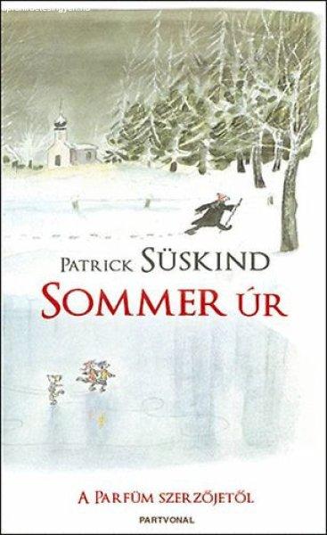 Sommer úr története - Patrick Süskind