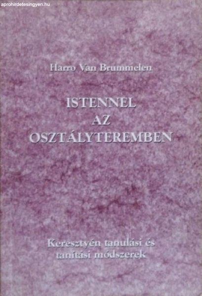 Istennel az osztályteremben - Harro Van Brummelen