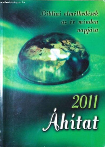 Áhítat 2011 - Bibliai elmélkedések az év minden napjára -