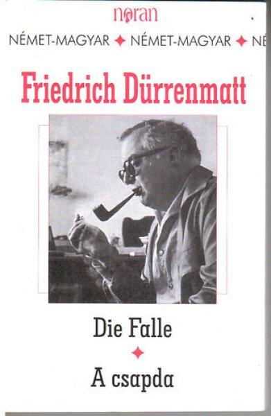 Die Falle - A csapda - Friedrich Dürrenmatt