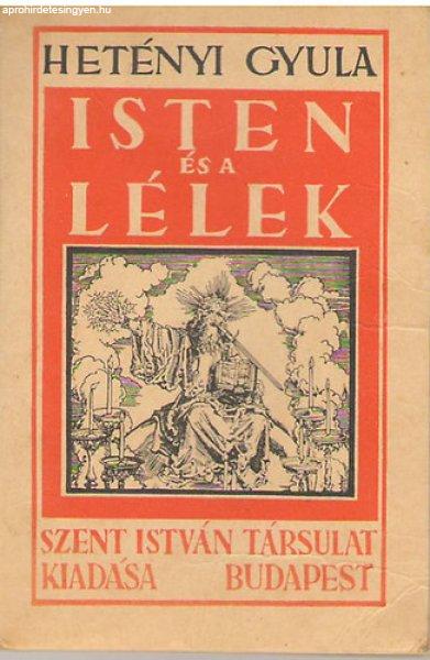 Isten és a lélek - Hetényi Gyula