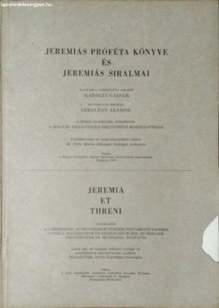 Jeremiás próféta könyve és Jeremiás siralmai -