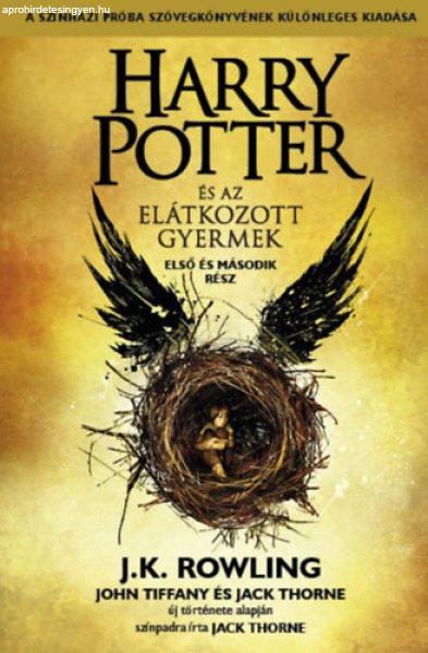 Harry Potter és az elátkozott gyermek - J. K. Rowling; Jack Thorne; John
Tiffany