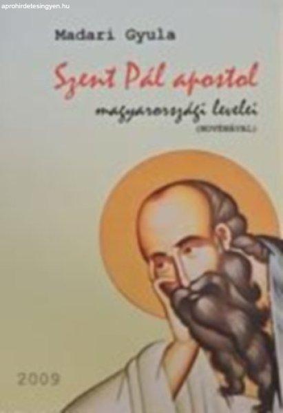 Szent Pál apostol magyarországi levelei - Madari Gyula