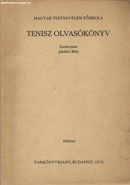 Tenisz olvasókönyv - Jákfalvi Béla (szek.)