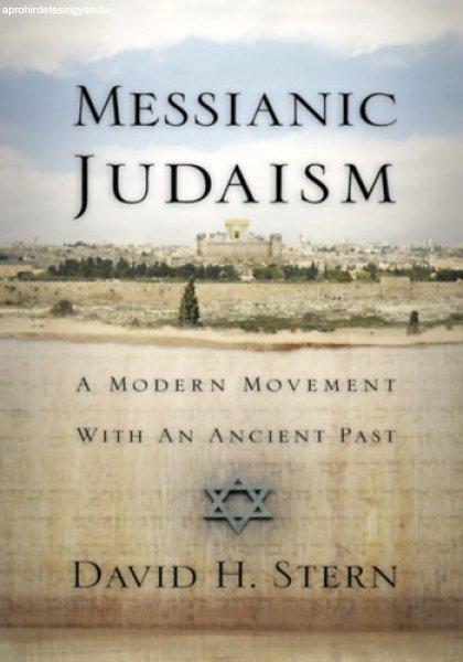 Messianic Judaism: A Modern Movement with an Ancient Past -