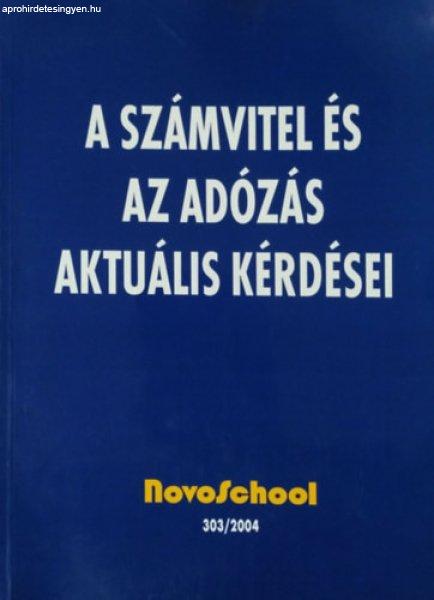 A számvitel és az adózás aktuális kérdései (2004) - Ujvári Géza
(szerk.)