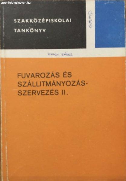 Fuvarozás és szállítmányozás-szervezés II. (Szakközépsikolai tankönyv)
- Véssey Frigyes