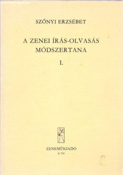 A zenei írás-olvasás módszertana I. - Szőnyi Erzsébet