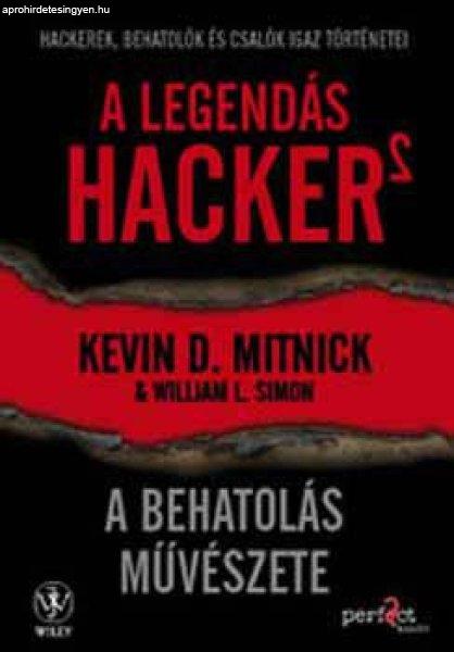 A legendás hacker 2. - A behatolás művészete - William L. Simon; Kevin
Mitnick