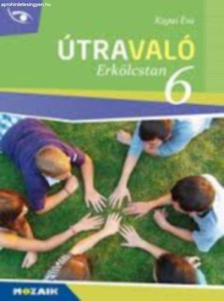 Útravaló Erkölcstan 6 - Kapai Éva