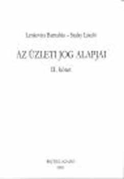 Az üzleti jog alapjai I. - Halmai Gábor; Szalay László