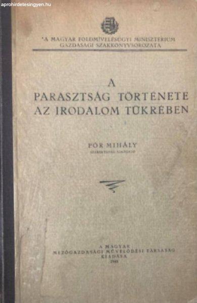 A parasztság története az irodalom tükrében - Pór Mihály