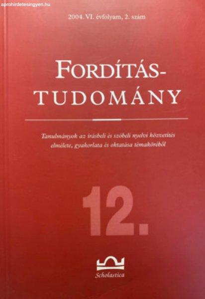 Fordítástudomány 2004. VI. évfolyam 2. szám - Klaudy Kinga (szerk.)