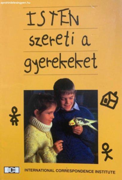 Isten szereti a gyerekeket - Carmel R.Field