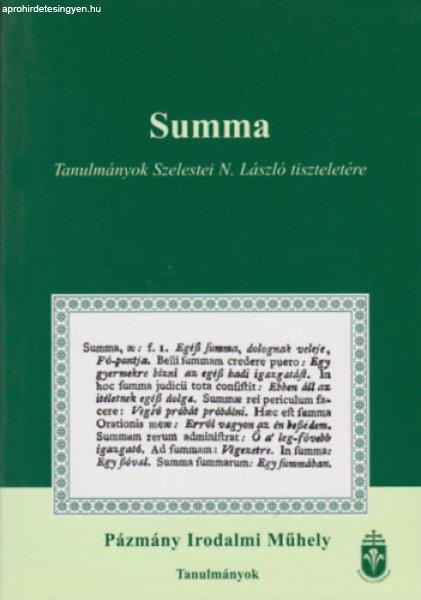 Summa - Tanulmányok Szelestei N. László tiszteletére -