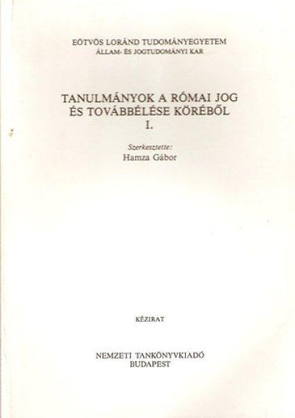 Tanulmányok a római jog és továbbélése köréből I-II. - Hamza Gábor
(szerk.)