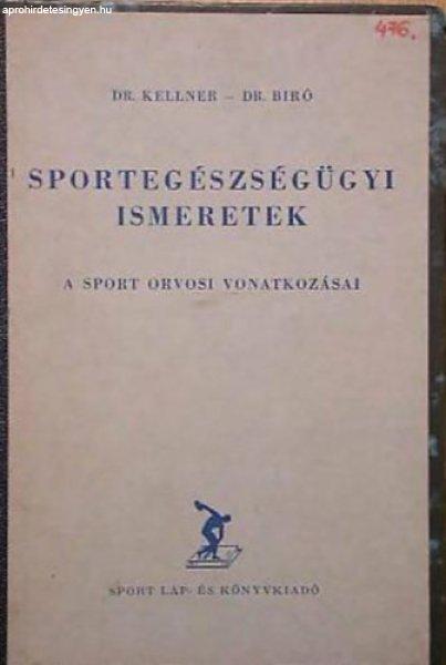 Sportegészségügyi ismeretek - a sport orvosi vonatkozásai -