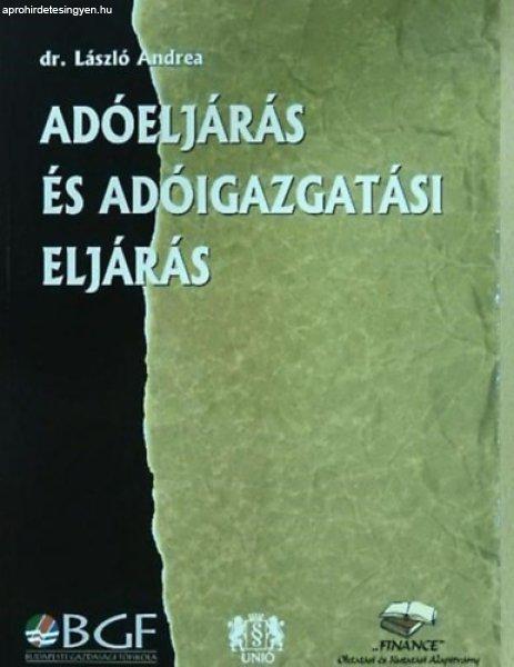 Adóeljárás és adóigazgatási eljárás - László Andrea