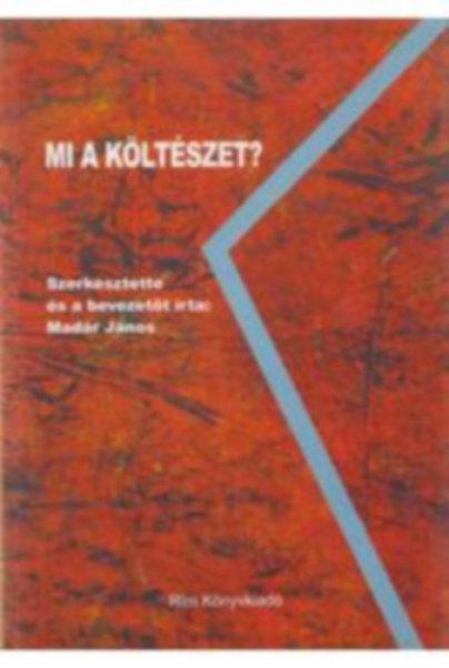 Mi a költészet? - Madár János