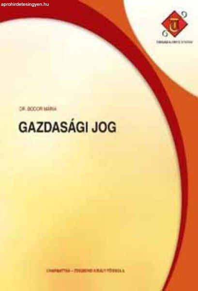 Gazdasági jog - Dr. Bodor Mária