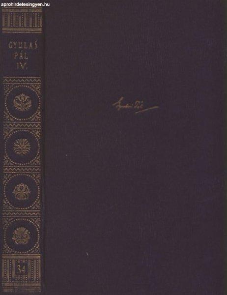 Gyulai Pál Munkái IV.: Dramaturgiai tanulmányok és emlékbeszédek (Élő
könyvek - Magyar klasszikusok XXXIV. kötet) - Gyulai Pál