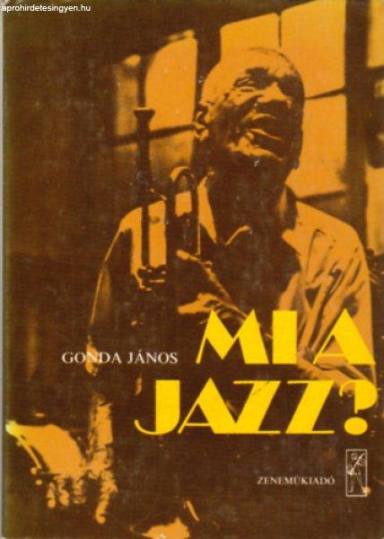 Mi a jazz? - Gonda János