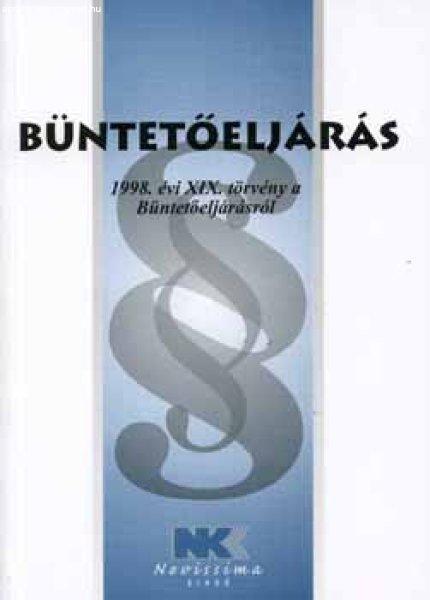 Büntetőeljárás (1998. évi XIX. törvény) -