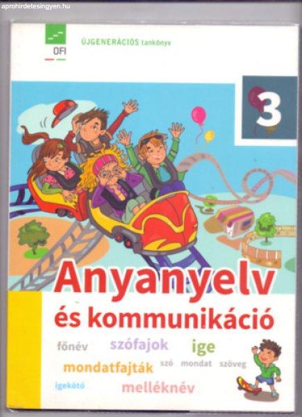 Anyanyelv és kommunikáció - 3. osztályosoknak - Jegesi Krisztina