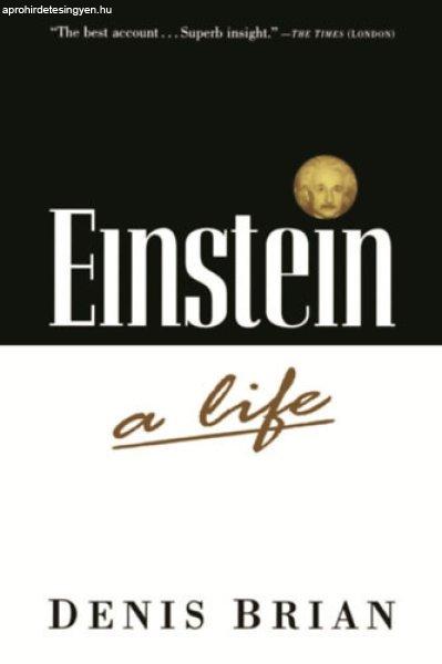 Einstein: A Life - Denis Brian