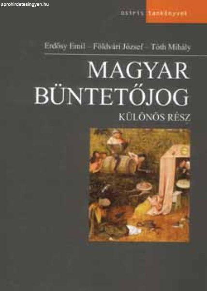 Magyar büntetőjog - Különös rész - Erdősy; Földvári; Tóth