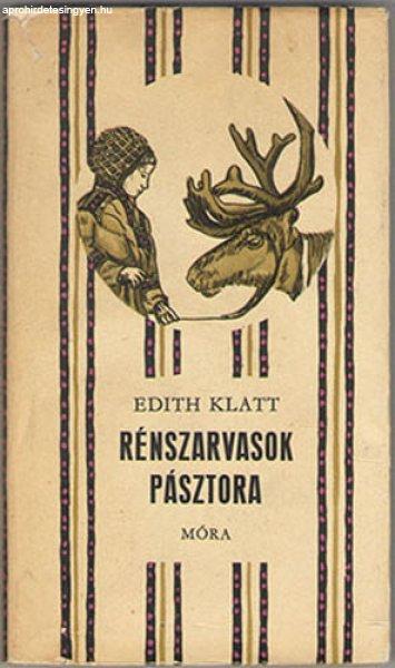 Rénszarvasok pásztora - Edith Klatt