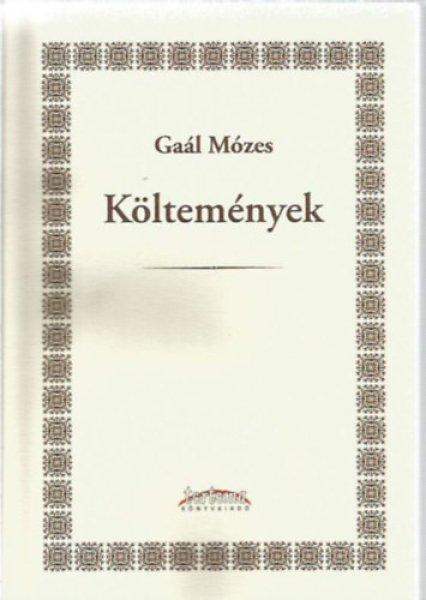 Költemények - Gaál Mózes