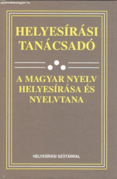 Helyesírási tanácsadó - A magyar nyelv helyesírása és nyelvtana -