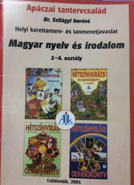 Helyi kerettanterv Magyar nyelv és irodalom 1- 4. o. - Dr. Szilágyi Imréné