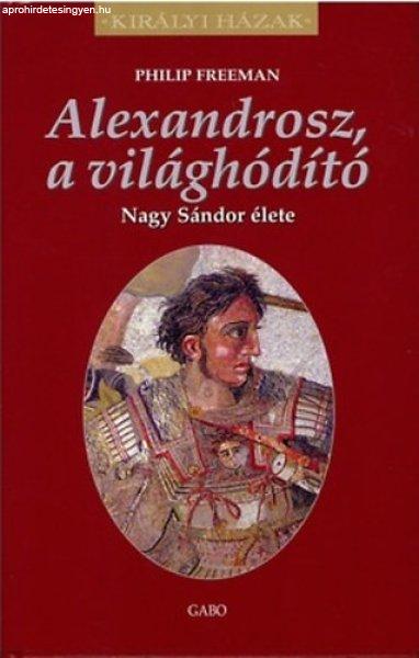 Alexandrosz, a világhódító - Philip Freeman