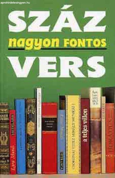 Száz nagyon fontos vers (Versek és versmagyarázatok) -