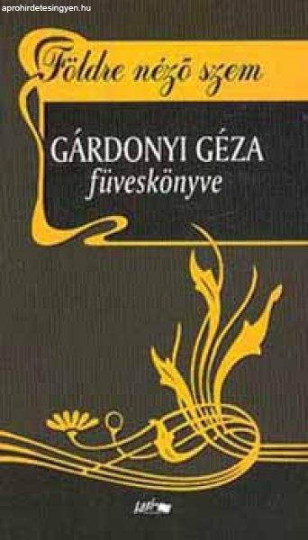 Földre néző szem (Gárdonyi Géza füveskönyve) - Gárdonyi Géza