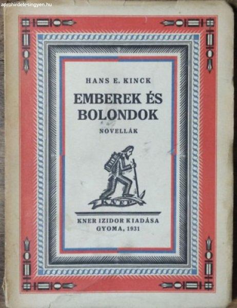 Emberek és bolondok - Hans E. Kinck