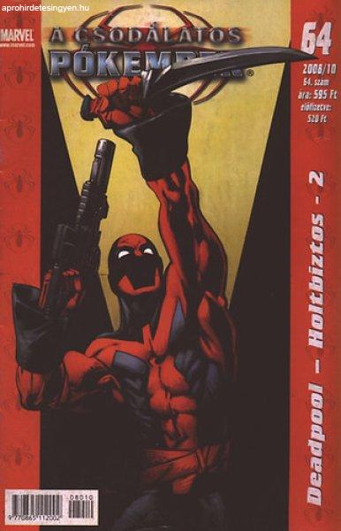 A csodálatos Pókember 64.szám - Deadpool - Holtbiztos 2. (2008/10.) -