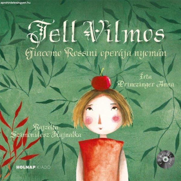 Tell Vilmos - Princzinger Anna